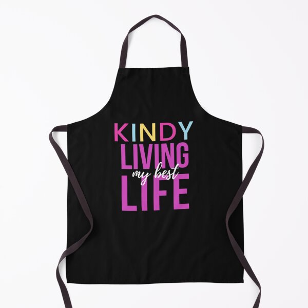 Item preview, Kindy. living my best life designed and sold by thekidsprint.