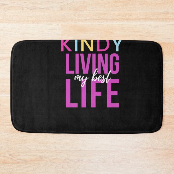 Item preview, Kindy.   living my best life designed and sold by thekidsprint.