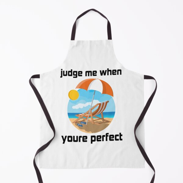 Item preview, judge me when you are perfect designed and sold by Yanbus.