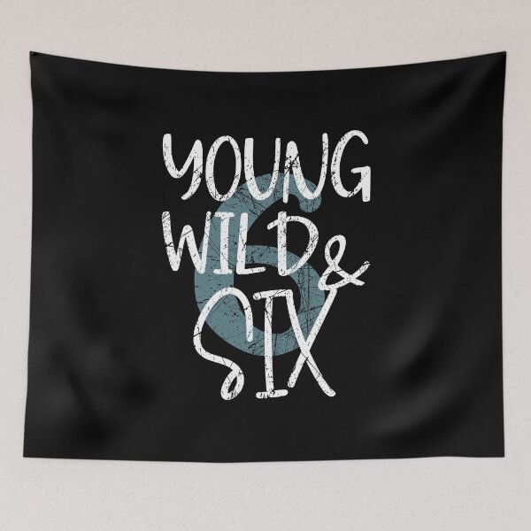 Item preview, Young Wild and six 6th birthday designed and sold by Kalli-design.