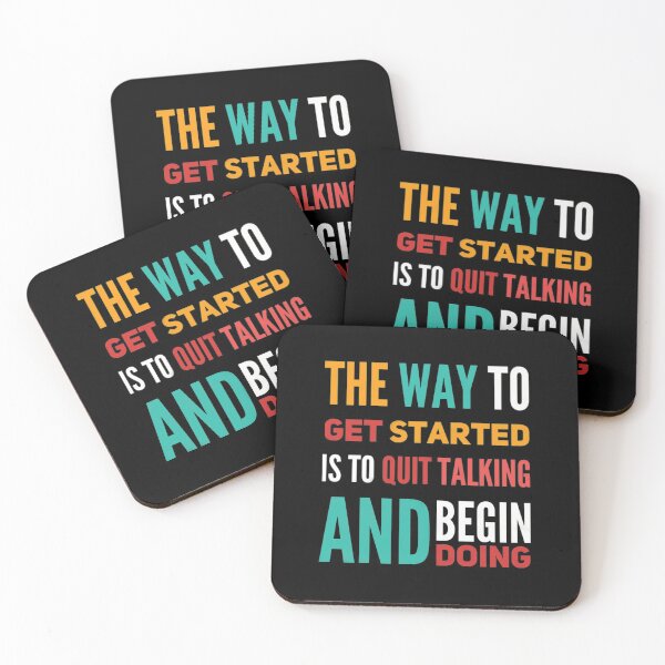 Item preview, The way to Get started Is to quit talking And begin doing designed and sold by mwebba2005.