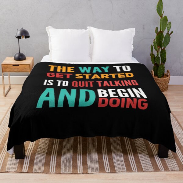 Item preview, The way to Get started Is to quit talking And begin doing designed and sold by mwebba2005.