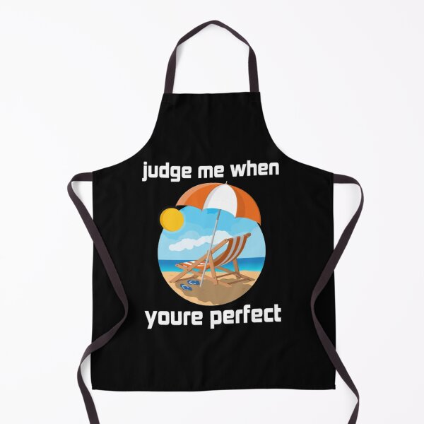 Item preview, judge me when you are perfect designed and sold by Yanbus.