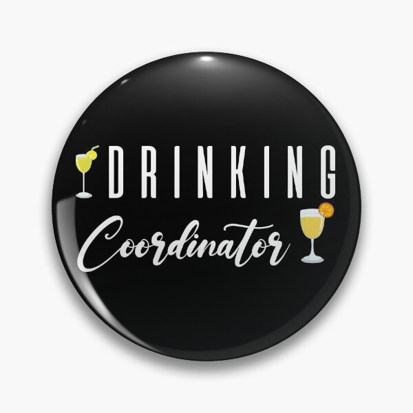 Item preview, Funny Drinking Coordinator Beer Party Alcohol Bar Wine Mom designed and sold by wackodesign.