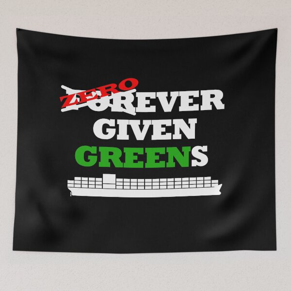 Item preview, Zero Ever Given Green Suez Canal Crisis Blocked Container Ship Stuck 2021 designed and sold by reddeercom.
