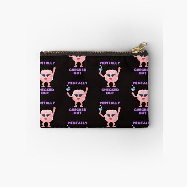Item preview, Mentally checked out designed and sold by Davestre Designs.