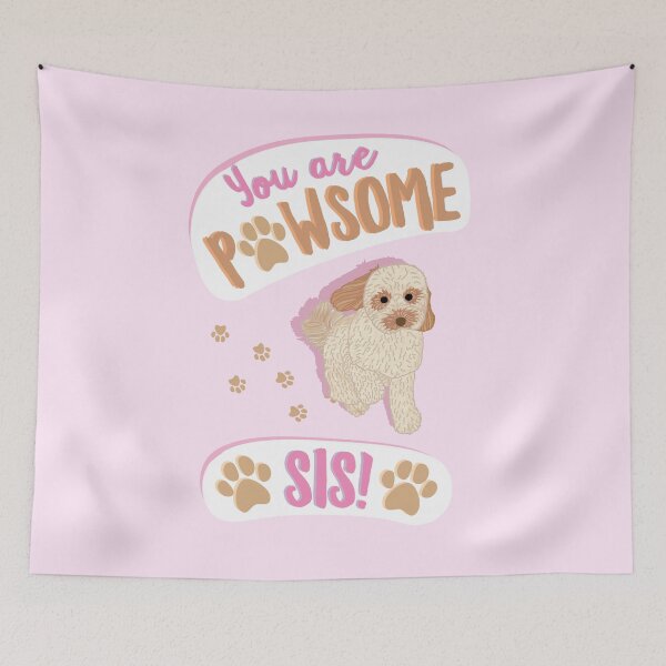 Item preview, You Are Pawsome Sis! Funny Cockapoo Dog designed and sold by Hayley Adams.