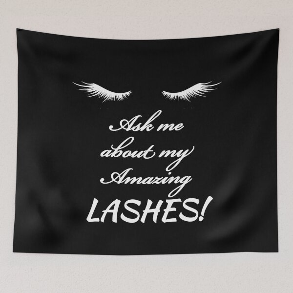 Item preview, Ask Me About My Amazing Lashes designed and sold by Luna1Shop.