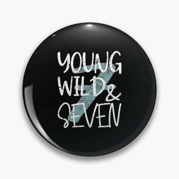Item preview, Young Wild and seven 7th birthday designed and sold by Kalli-design.