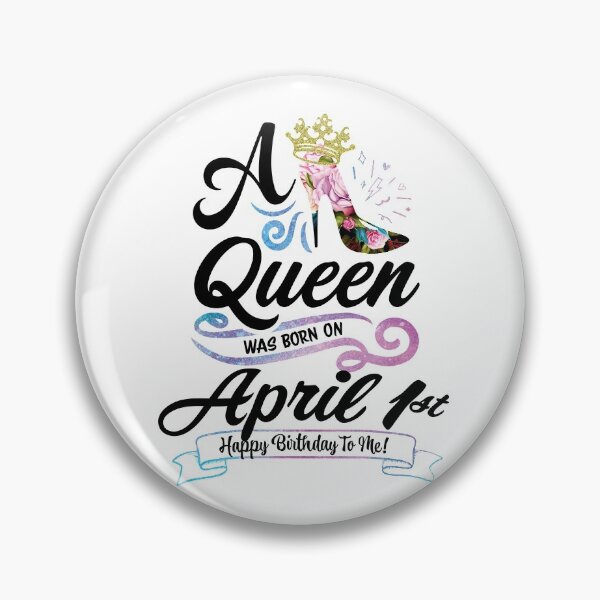 Item preview, A Queen Was Born On April 1st - April Birthday, Gift for Her, Gift for Mom, Daughter Gift, Best Friend Gift, Sister Gift, Personalized date designed and sold by ApparelEveryday.