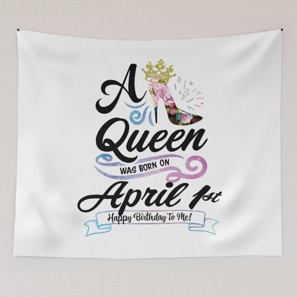 Item preview, A Queen Was Born On April 1st - April Birthday, Gift for Her, Gift for Mom, Daughter Gift, Best Friend Gift, Sister Gift, Personalized date designed and sold by ApparelEveryday.