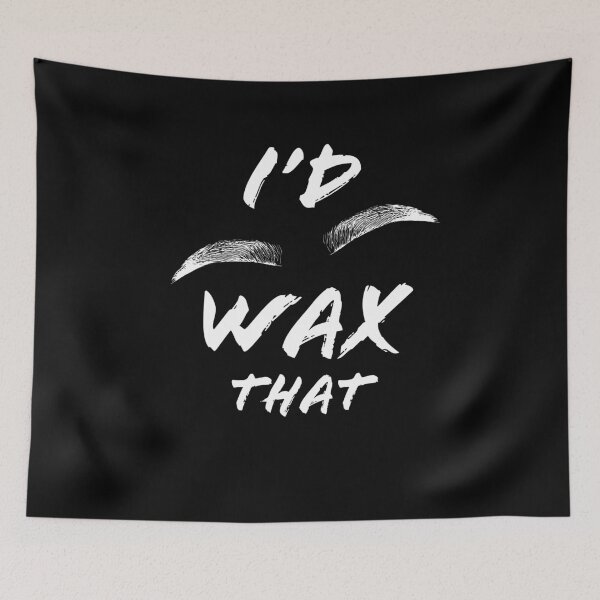 Item preview, I’d Wax That Brows Cosmetologist Makeup Artist Gift designed and sold by Luna1Shop.