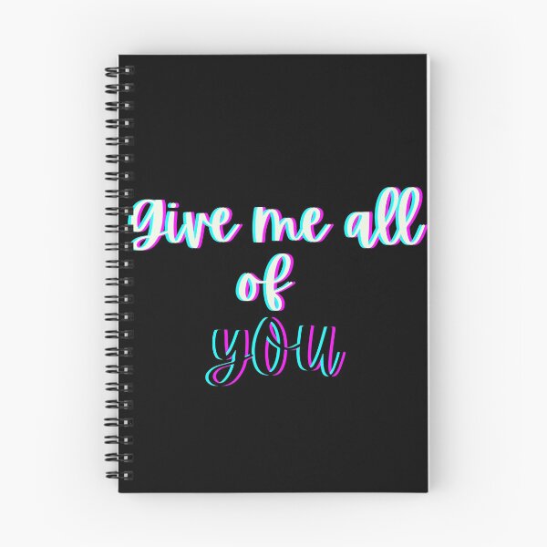 Item preview, GIVE ME ALL OF YOU designed and sold by Happy  Soul Store.