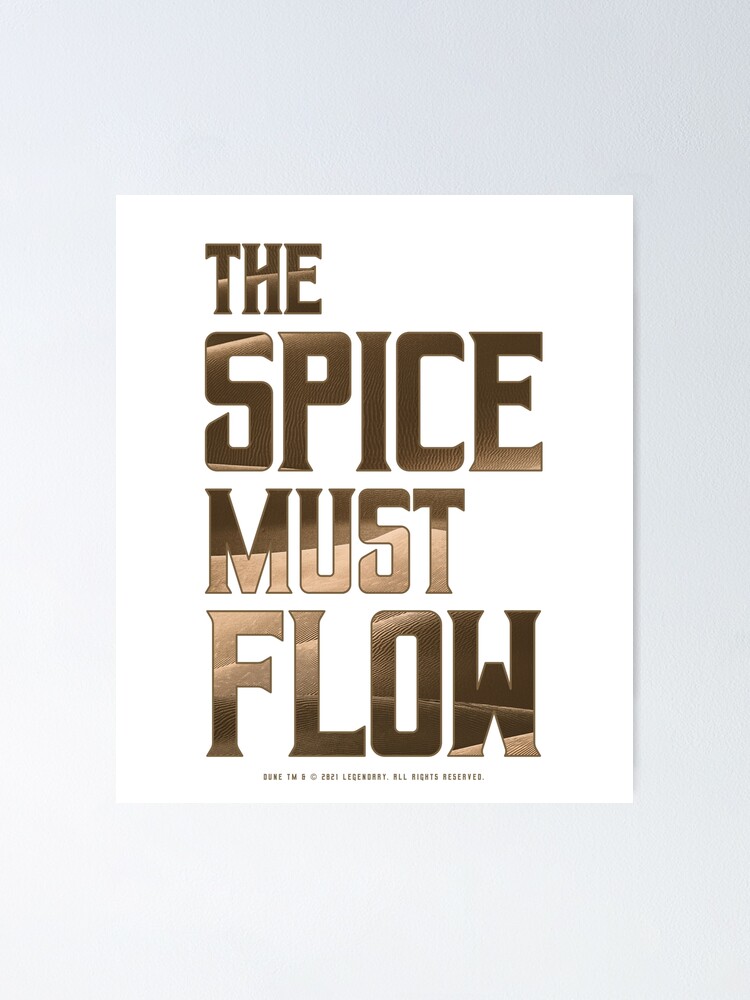the spice must flow dune the spice must flow dune