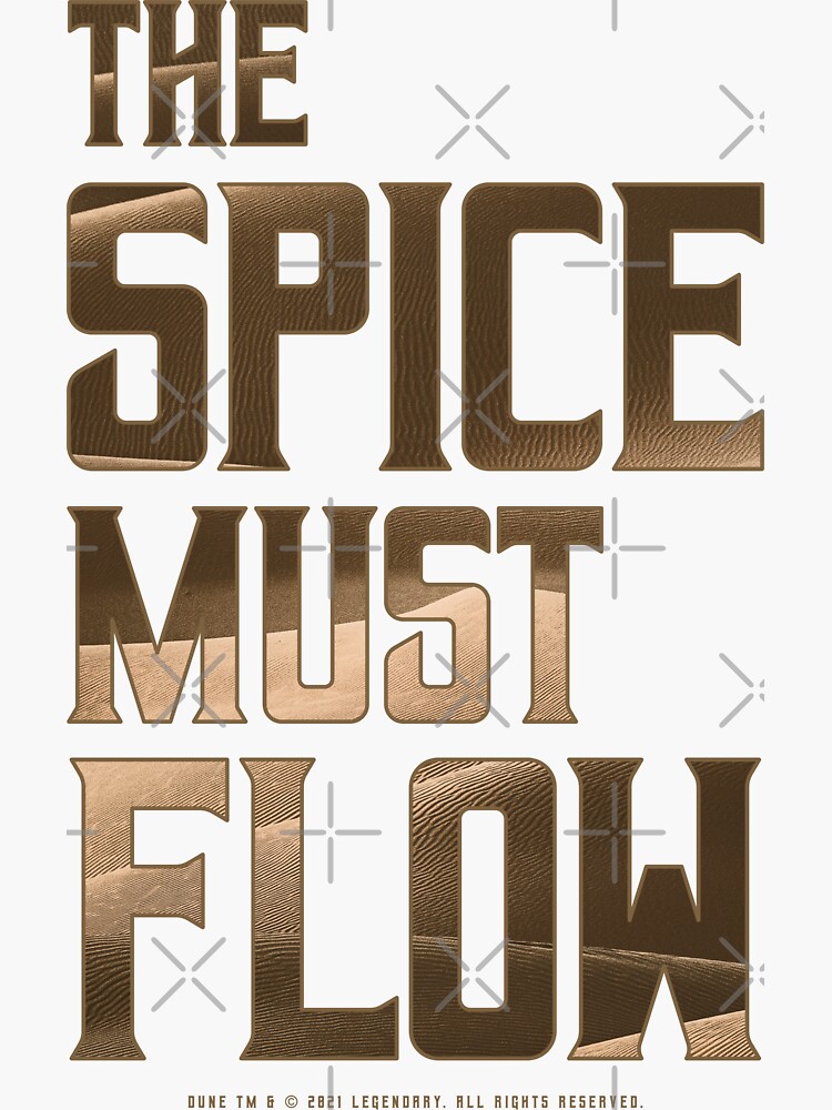 Thumbnail 3 of 3, Sticker, Dune - The Spice Must Flow (Dark) - designed and sold by Printerially.