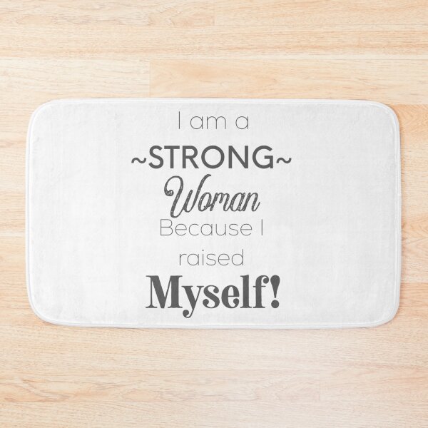 Item preview, I am a strong woman because myself independent design quote in grey white designed and sold by ICRainbowMoons.