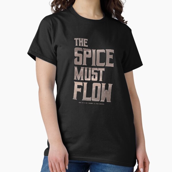 Item preview, Dune - The Spice Must Flow (Light) - designed and sold by Printerially.
