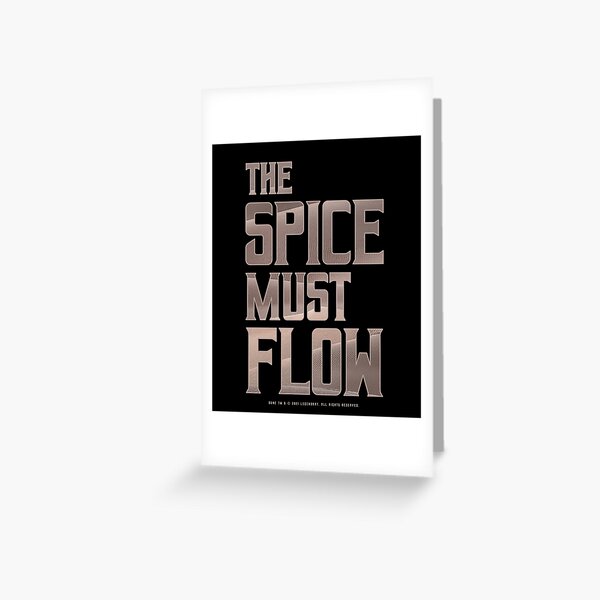 Item preview, Dune - The Spice Must Flow (Light) - designed and sold by Printerially.