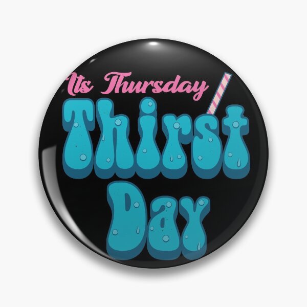 Item preview, its Thursday Thirst Day 4 designed and sold by pixeldsigns.