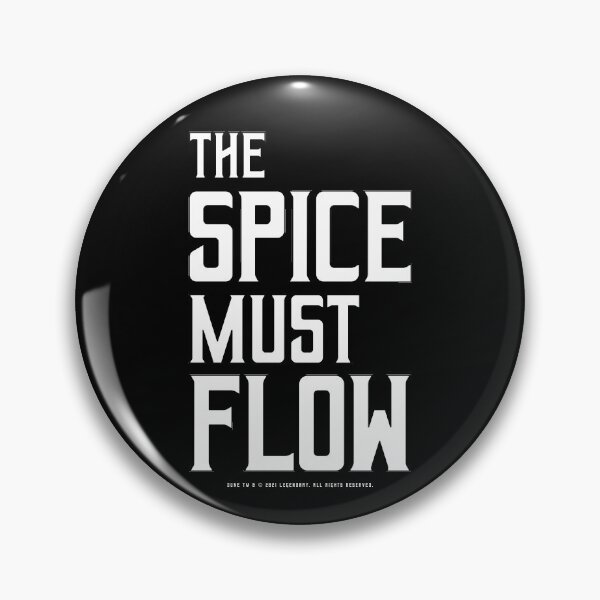 Item preview, Dune - The Spice Must Flow (White) - designed and sold by Printerially.