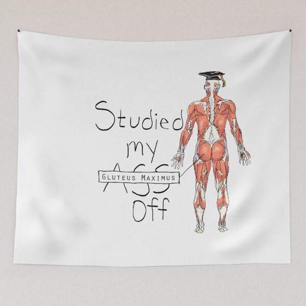 Item preview, Studied my Gluteus Maximus Off  designed and sold by maryhop.