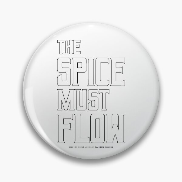 Item preview, Dune - The Spice Must Flow (Outline) - designed and sold by Printerially.