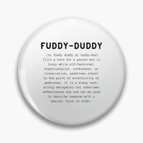 Item preview, Fuddy Duddy defined designed and sold by C4Rack.