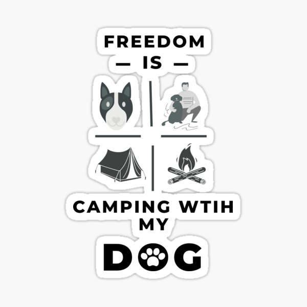 Outdoors Freedom Camping Dog - MySkyPet Sticker
