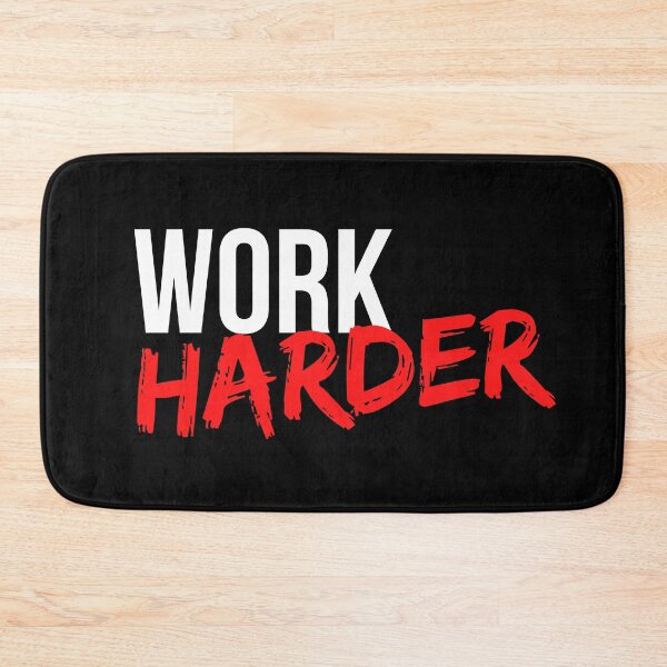 Item preview, Work Harder - Motivational Mindset designed and sold by CWolff.