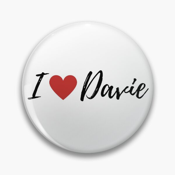 Item preview, I love Davie designed and sold by gloriasd14.