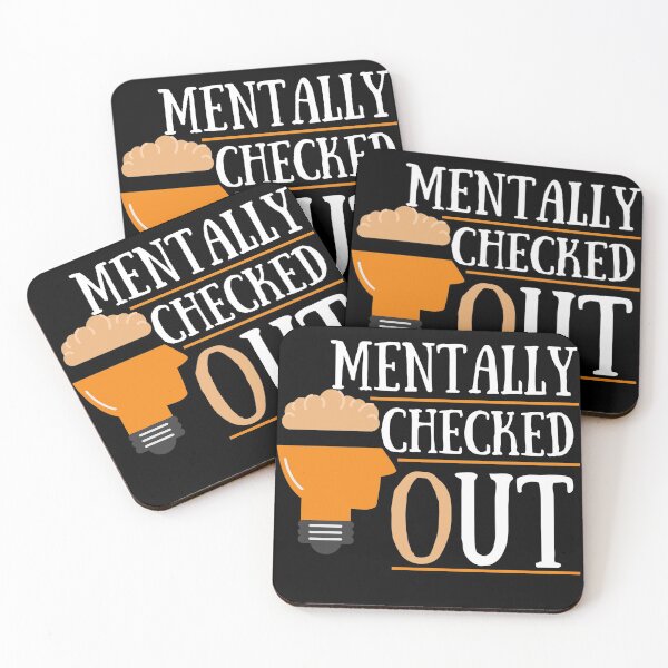 Item preview, Mentally Checked Out designed and sold by Vibing-Right.