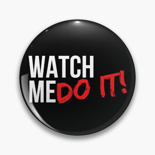 Item preview, Watch Me Do It - Motivational Mindset designed and sold by CWolff.