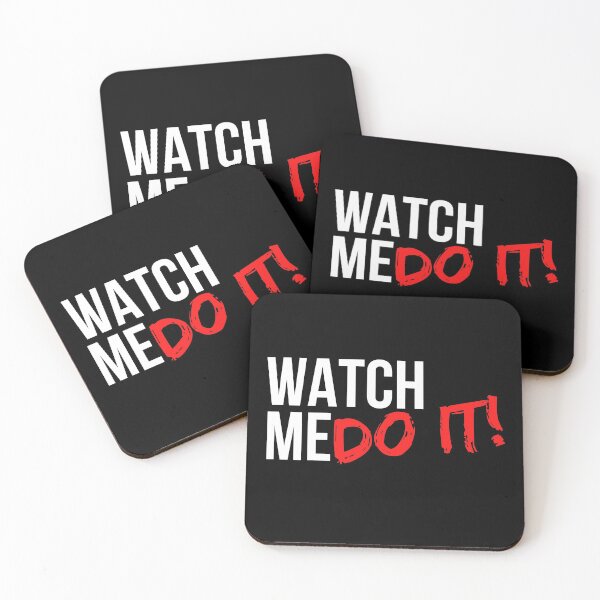 Item preview, Watch Me Do It - Motivational Mindset designed and sold by CWolff.