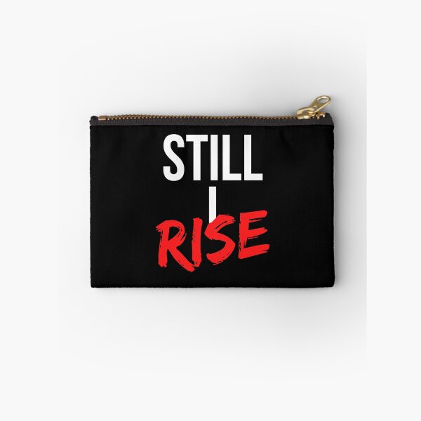 Item preview, Still I Rise - Motivational Mindset designed and sold by CWolff.