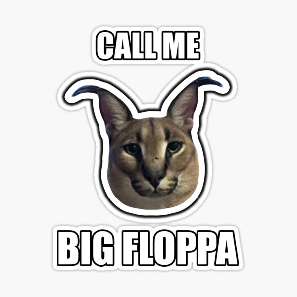 Big Floppa Stickers for Sale