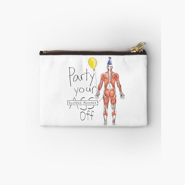 Item preview, Party your Gluteus Maximus Off  designed and sold by maryhop.