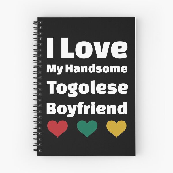 Item preview, I Love My Handsome Togolese Boyfriend - Togo Boyfriend designed and sold by DiceNLDesigns.