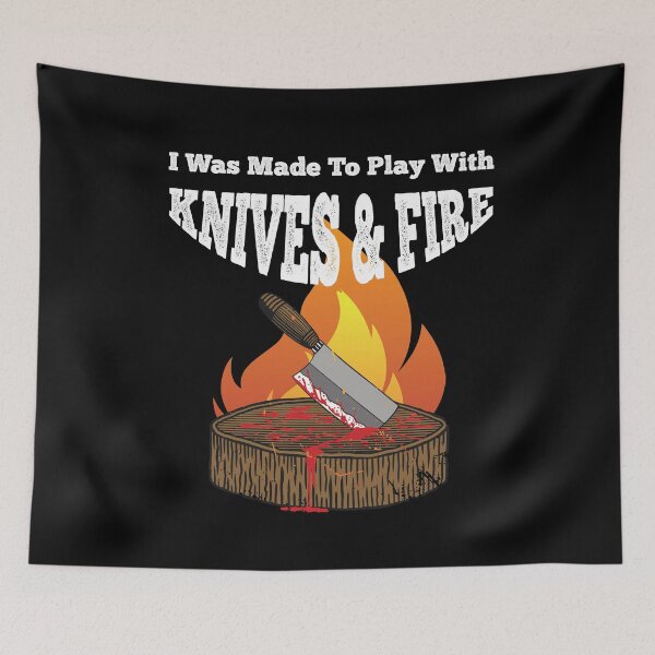 Item preview,  I was made to Play with Knives and Fire BBQ Grill  Chef    designed and sold by Rzelemenz.