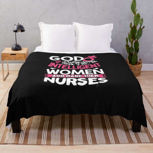 Item preview, God Chose Some of the Intelligent Women and Made them Nurses designed and sold by raewaelchi.