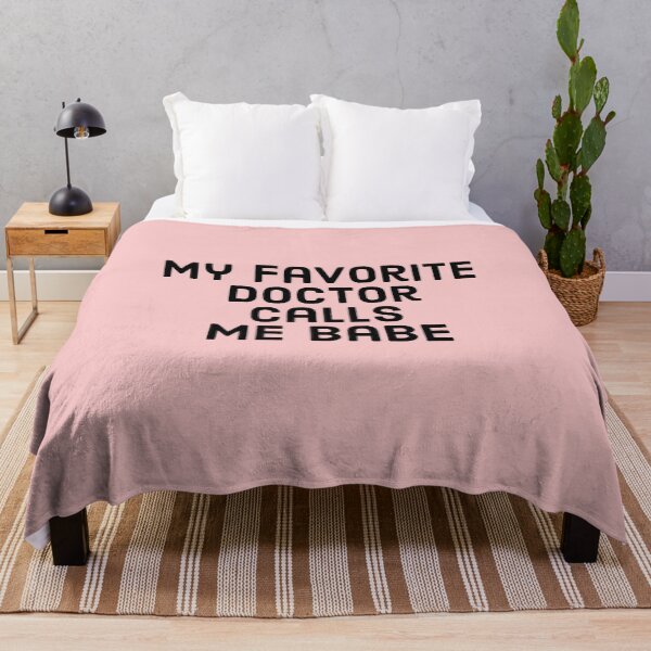 Item preview, My favorite Doctor calls me babe, proud spouse-partener of a doctor. designed and sold by Theleochick.
