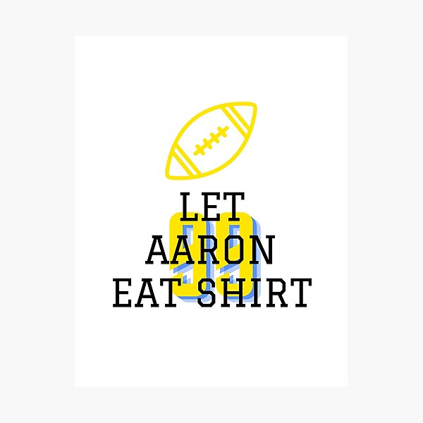 Item preview, Let Aaron Eat shirt  designed and sold by cartrica.