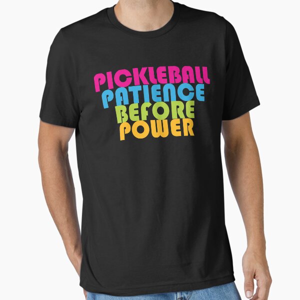 Item preview, Pickleball - Patience Before Power designed and sold by EvieWoj.