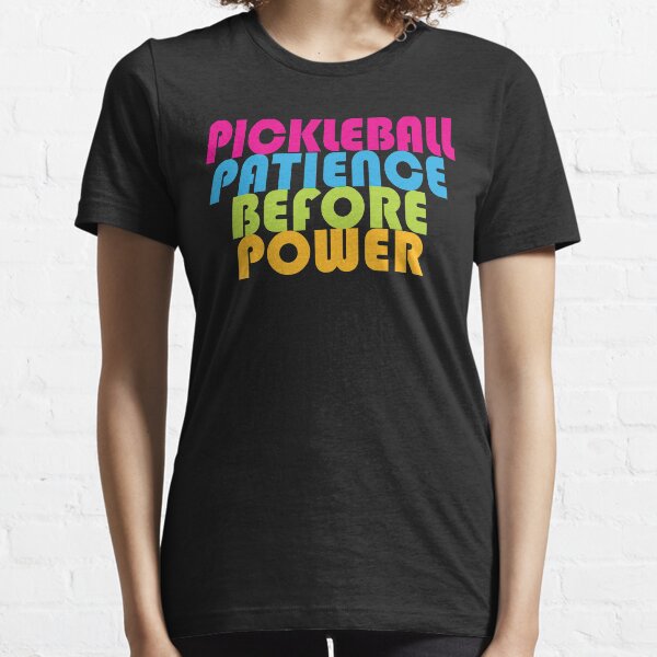 Item preview, Pickleball - Patience Before Power designed and sold by EvieWoj.