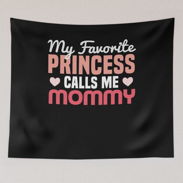 Item preview, My Favorite Princess Calls Me Mommy / Funny Grandma Saying / Grammy Birthday Gift Idea / Quotes for GrandMother / Mother's Day Haert Design designed and sold by Chamssou.