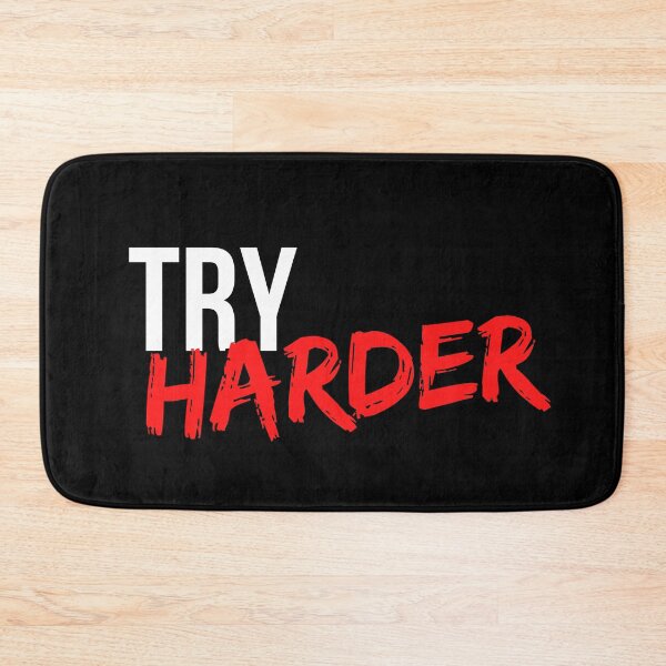 Item preview, Try Harder - Motivational Mindset designed and sold by CWolff.