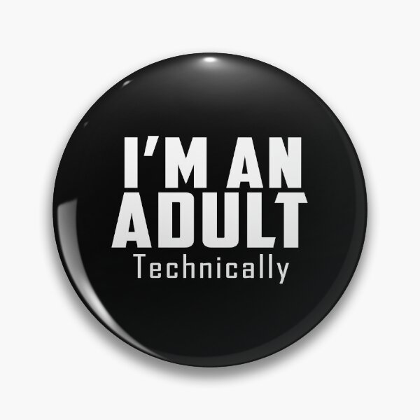 Item preview, I'm an Adult Technically , Funny 18th Birthday Gift designed and sold by oussimakh.