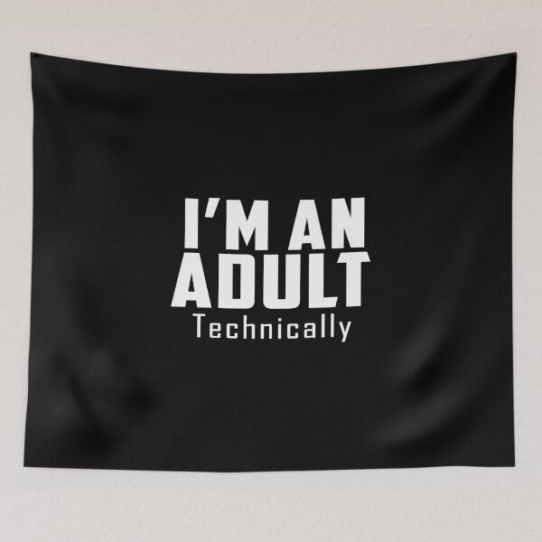 Item preview, I'm an Adult Technically , Funny 18th Birthday Gift designed and sold by oussimakh.