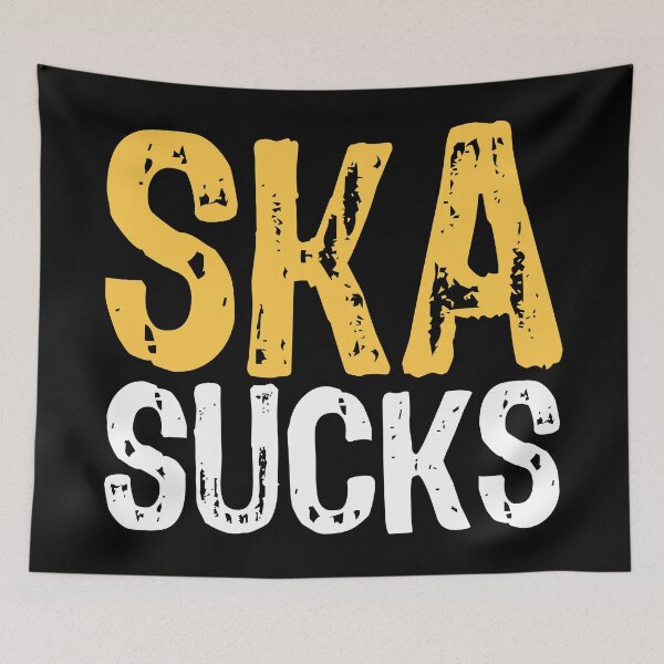 Item preview, Ska Sucks designed and sold by The "I Love Everything" Shop.