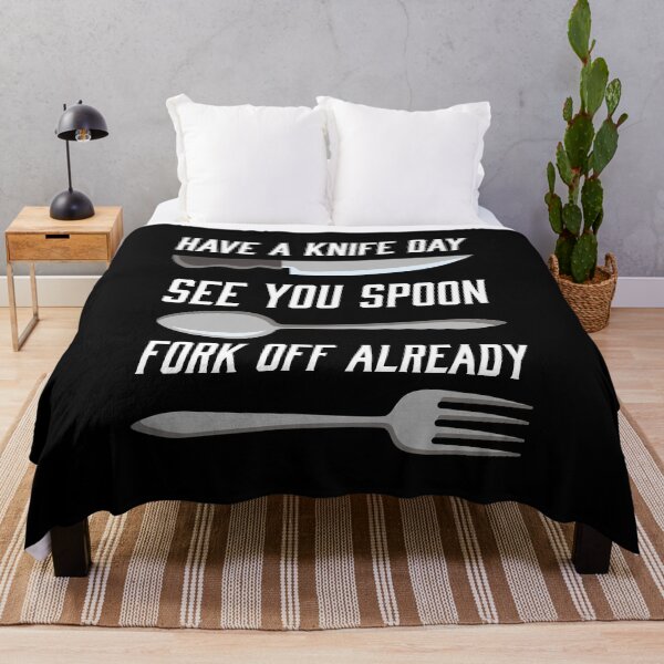 Item preview, Have a Knife Day See you Spoon Fork Already Funny Chef designed and sold by Rzelemenz.
