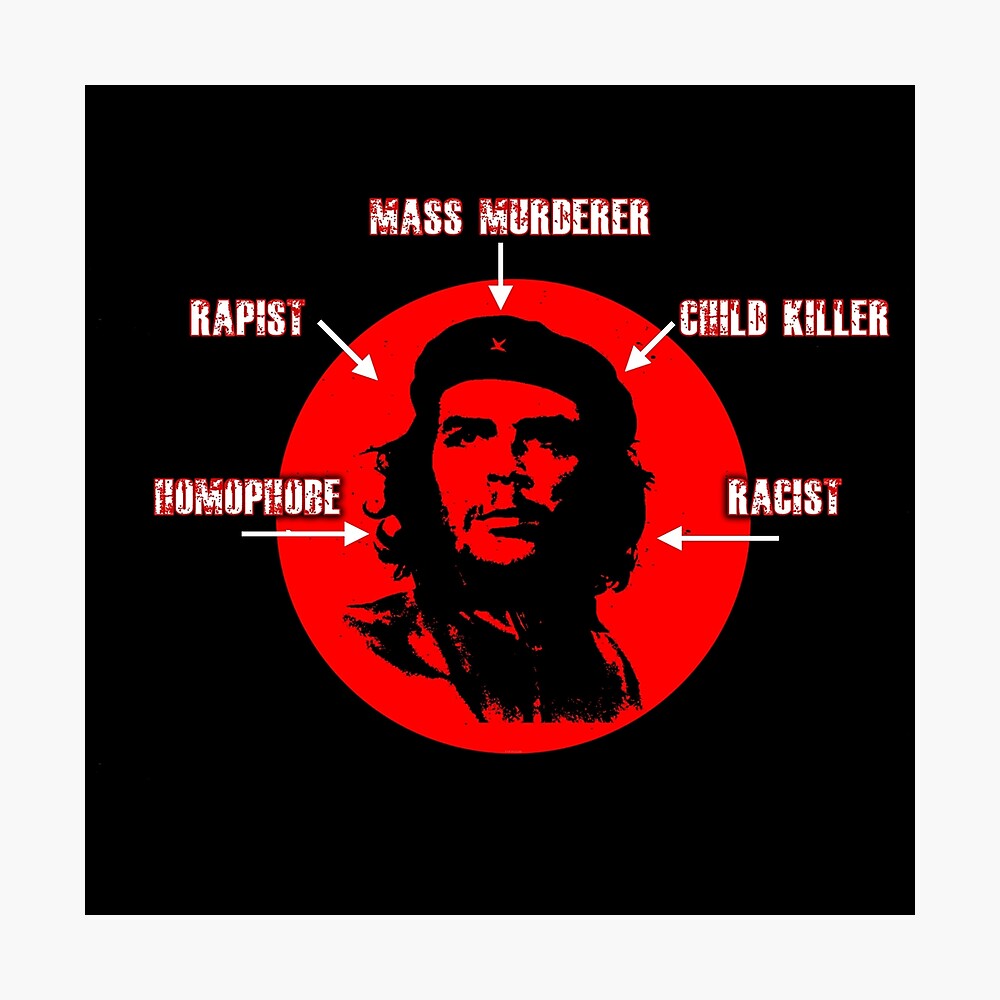 Che Guevara - Mass Murderer (Black Background)